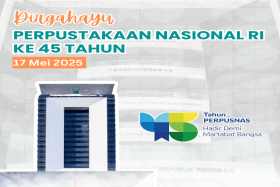 Selamat Ulang Tahun ke 45 Perpustakaan Nasional RI